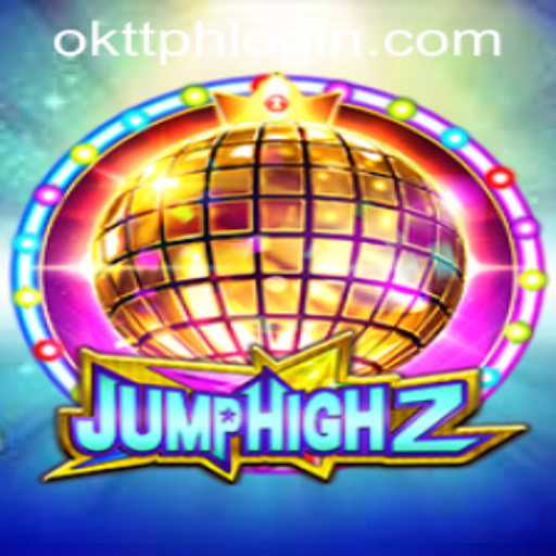 JumpHigh2: Mastering Challenges and Strategy with OKTT PH LOGIN